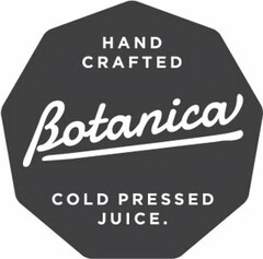 BOTANICA HAND CRAFTED COLD PRESSED JUICE.