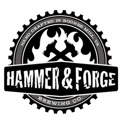 HAMMER & FORGE BREWING CO., HAND CRAFTED IN BOONES MILL, VA