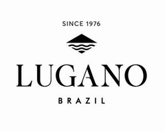 SINCE 1976 LUGANO BRAZIL