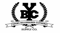 YBC YOUNG BILLIONAIRES CLOTHING SUPPLY CO. EST. 1956