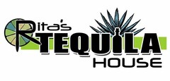 RITA'S TEQUILA HOUSE