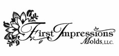 FIRST IMPRESSIONS MOLDS, LLC.