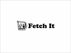 FETCH IT