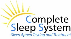 COMPLETE SLEEP SYSTEM SLEEP APNEA TESTING AND TREATMENT