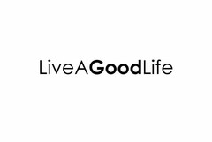 LIVEAGOODLIFE