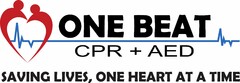 ONE BEAT CPR + AED SAVING LIVES, ONE HEART AT A TIME