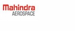 MAHINDRA AEROSPACE