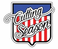 CUTTING SEASON