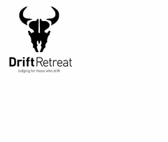 DRIFT RETREAT LODGING FOR THOSE WHO DRIFT