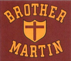 BROTHER MARTIN