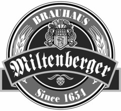 BRAUHAUS MILTENBERGER SINCE 1654