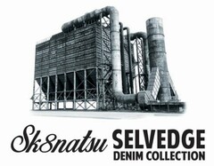 SK8NATSU SELVEDGE DENIM COLLECTION