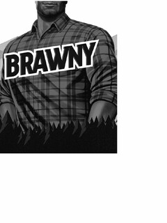 BRAWNY