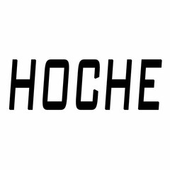 HOCHE