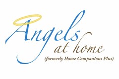 ANGELS AT HOME (FORMERLY HOME COMPANIONS PLUS)