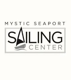 MYSTIC SEAPORT SAILING CENTER