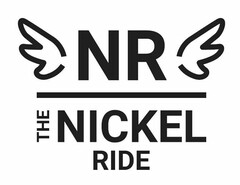 NR THE NICKEL RIDE