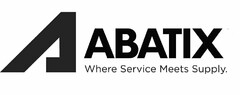 A ABATIX WHERE SERVICE MEETS SUPPLY.