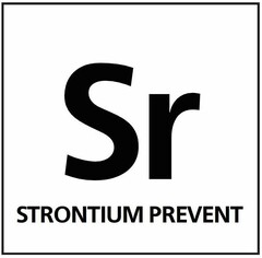 SR STRONTIUM PREVENT