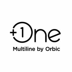 1 ONE MULTILINE BY ORBIC