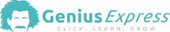 GENIUS EXPRESS CLICK, LEARN, GROW