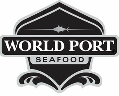 WORLD PORT SEAFOOD