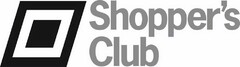 SHOPPER'S CLUB