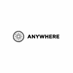 ANYWHERE