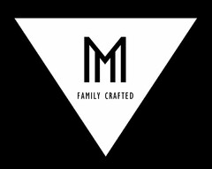 MM FAMILY CRAFTED