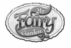 MY FAIRY GARDEN