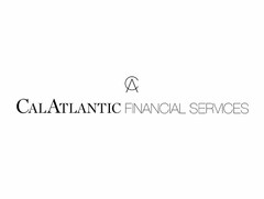 CA CALATLANTIC FINANCIAL SERVICES