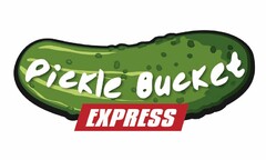 PICKLE BUCKET EXPRESS