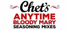 CHET'S ANYTIME BLOODY MARY SEASONING MIXES