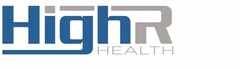 HIGHR HEALTH