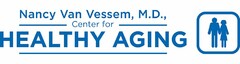 NANCY VAN VESSEM, M.D., CENTER FOR HEALTHY AGING