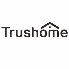 TRUSHOME