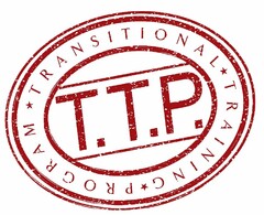 TRANSITIONAL TRAINING PROGRAM AND T.T.P.