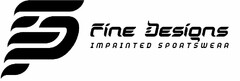 FD FINE DESIGNS IMPRINTED SPORTSWEAR