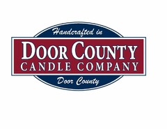 DOOR COUNTY CANDLE COMPANY HANDCRAFTED IN DOOR COUNTY