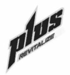 PLUS REVITALIZE