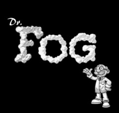 DR. FOG