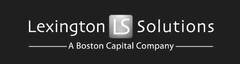 LEXINGTON LS SOLUTIONS A BOSTON CAPITAL COMPANY