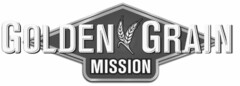 GOLDEN GRAIN MISSION