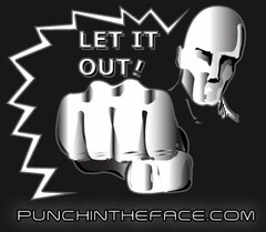 LET IT OUT! PUNCHINTHEFACE.COM