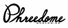 PHREEDOME WORLDWIDE