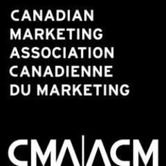 CANADIAN MARKETING ASSOCIATION CANADIENNE DU MARKETING CMA ACM