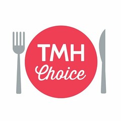 TMH CHOICE