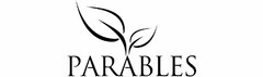 PARABLES