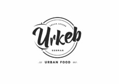 FRESH. LECKER URKEB GERMAN . EST URBAN FOOD 2017.