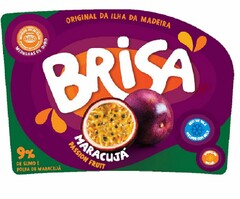 BRISA ORIGINAL DA ILHA DA MADEIRA MARACUJÁ MONDE SELECTION MEALHAS DE OURO MELHOR COM GELO SPARKLING COM GÁS 9% DE SUMO E POLPA DE MARACUJÁ